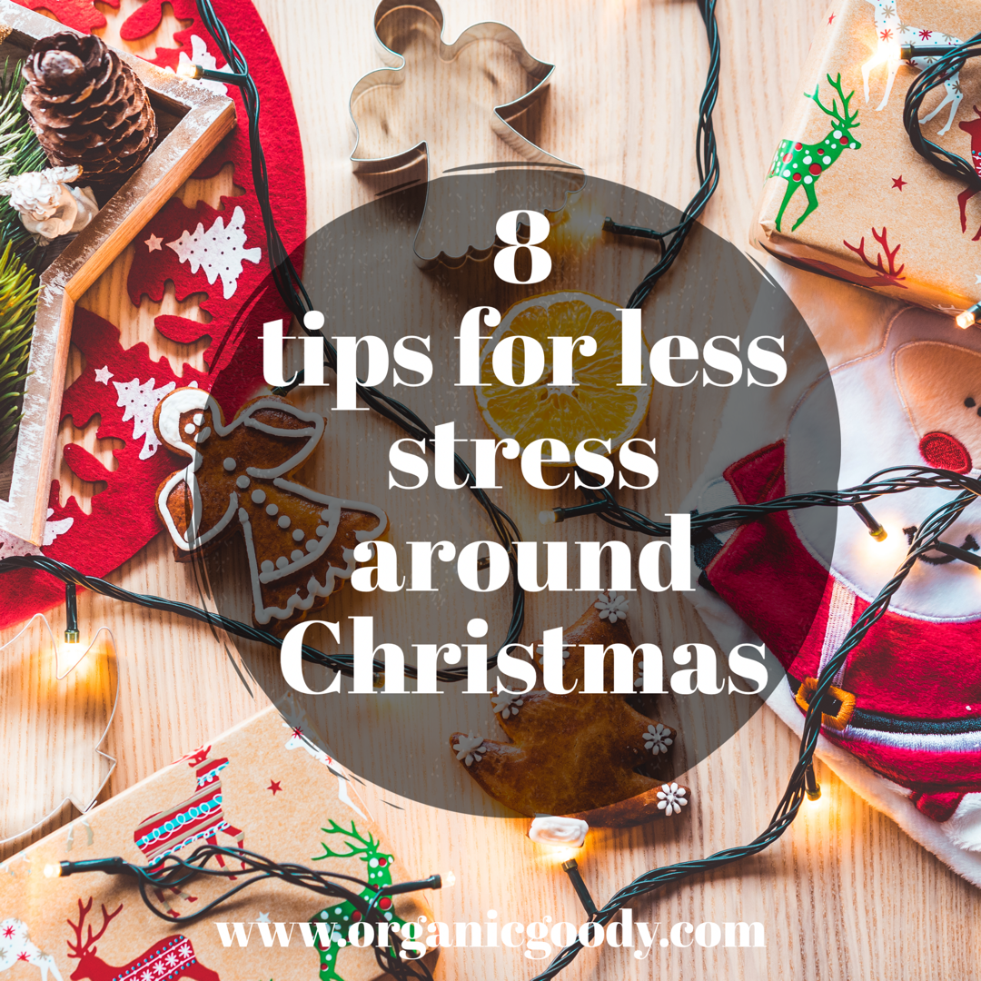8 tips for less stress around Christmas 