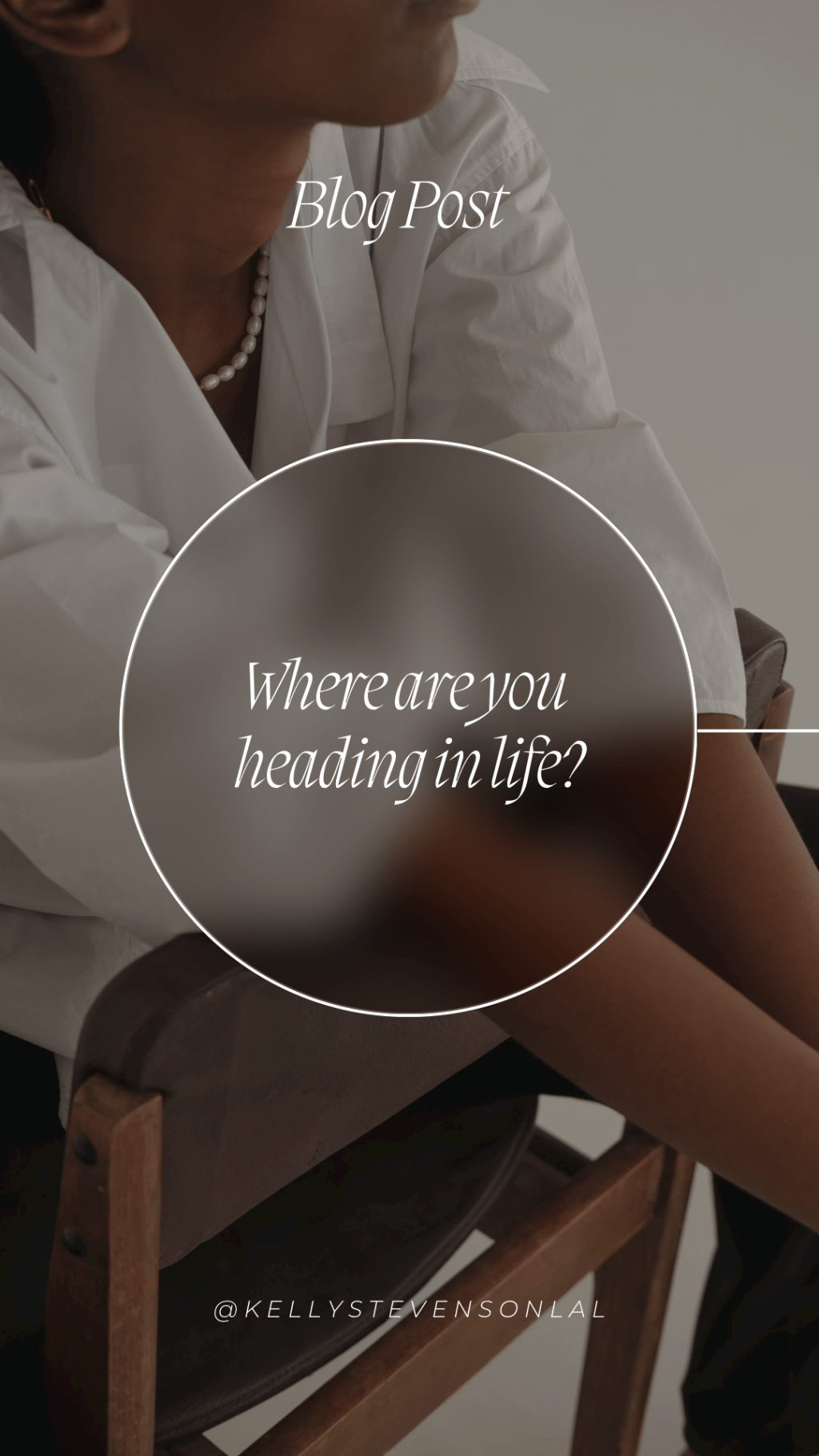 Where are you heading in&nbsp;life?